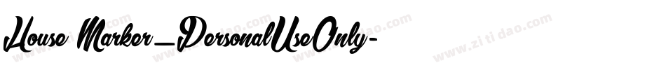 House Marker_PersonalUseOnly字体转换
